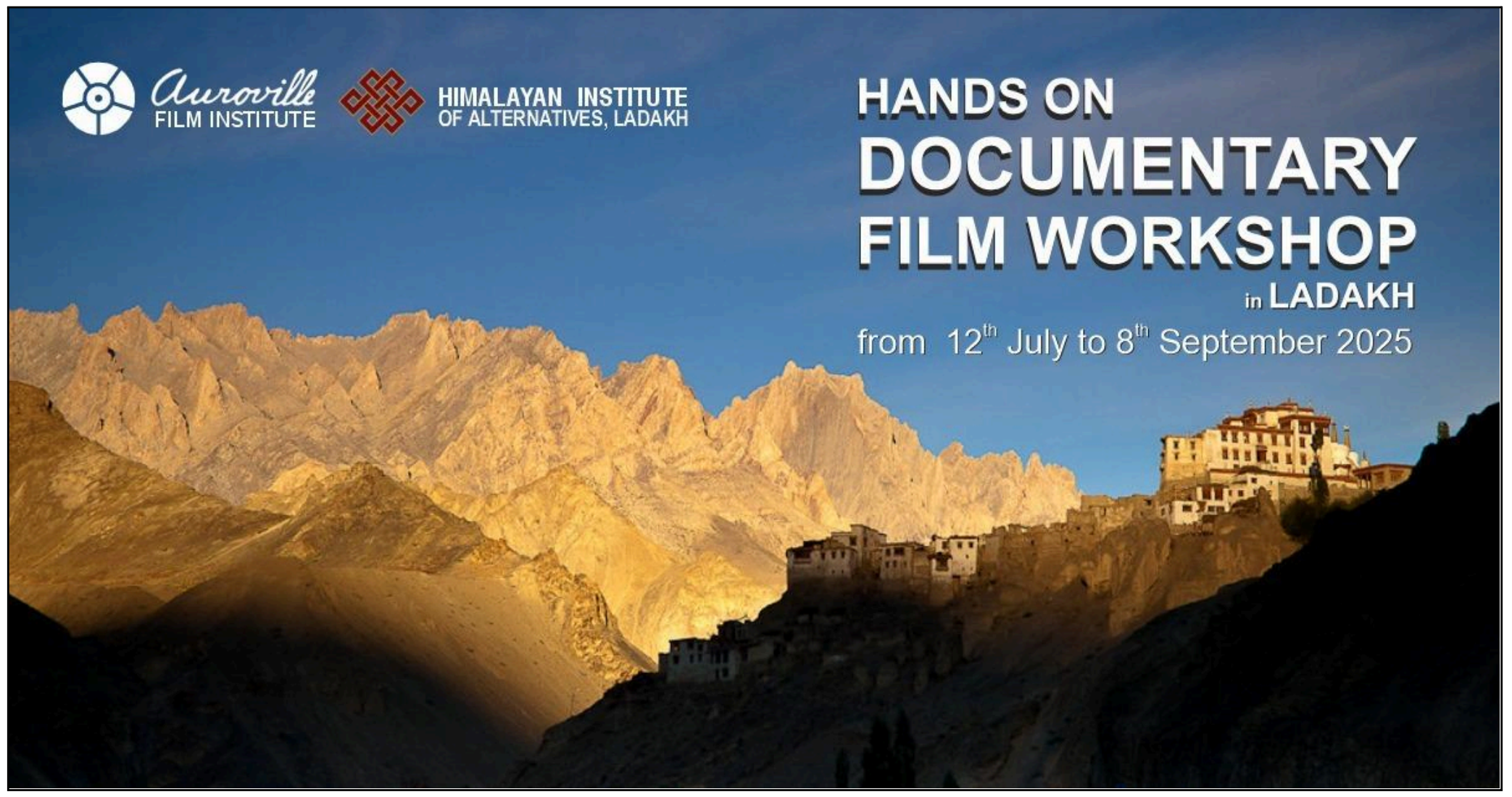 Hands On Documentary Film Workshop @ Ladakh